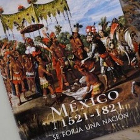 Publican nueva historia del Virreinato y la Independencia de México – El Occidental